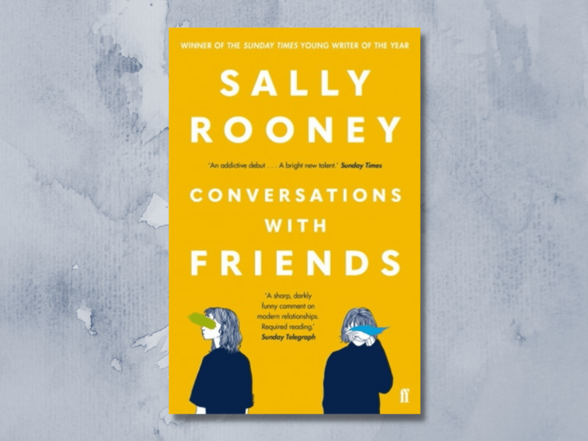 Book Review – Conversations with Friends by Sally&nbsp;Rooney