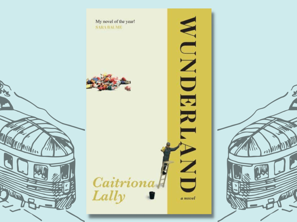Book Review – Wunderland by Caitríona&nbsp;Lally