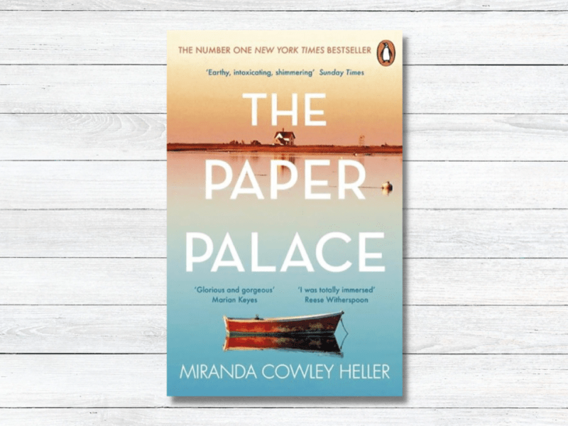 Book Review – The Paper Palace by Miranda Cowley&nbsp;Heller