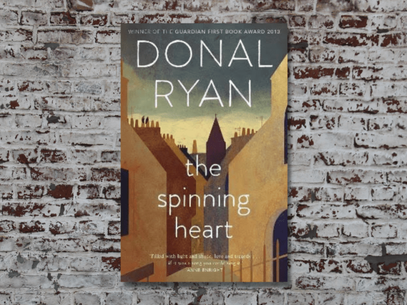 Book Review – The Spinning Heart by Donal&nbsp;Ryan