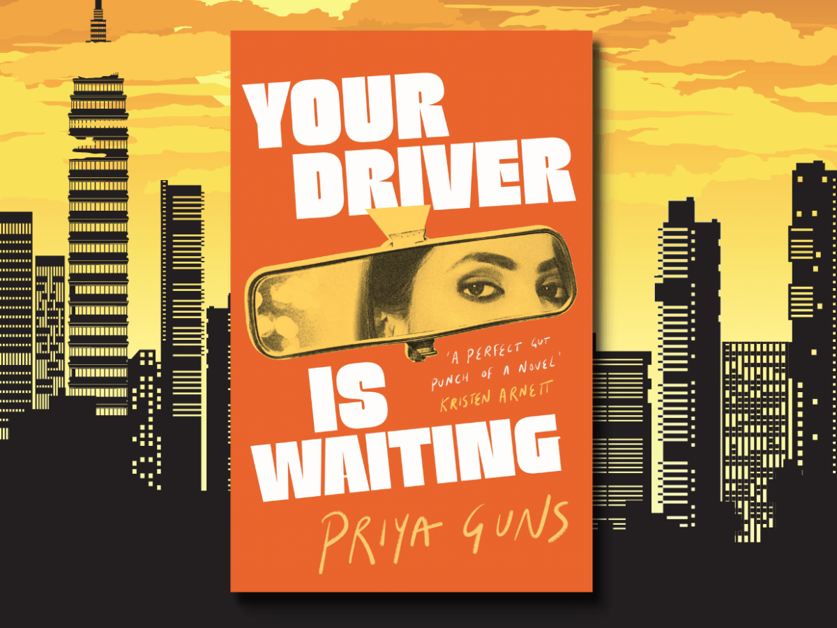 Book Review – Your Driver is Waiting by Priya&nbsp;Guns