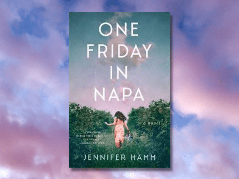 Book Review – One Friday in Napa by Jennifer&nbsp;Hamm