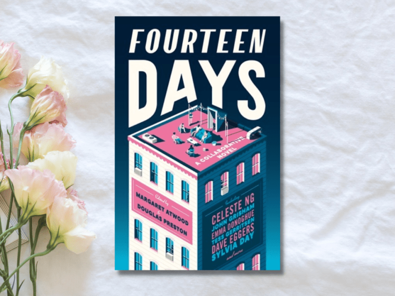 Fourteen Days – ed. by Margaret Atwood and Douglas&nbsp;Preston