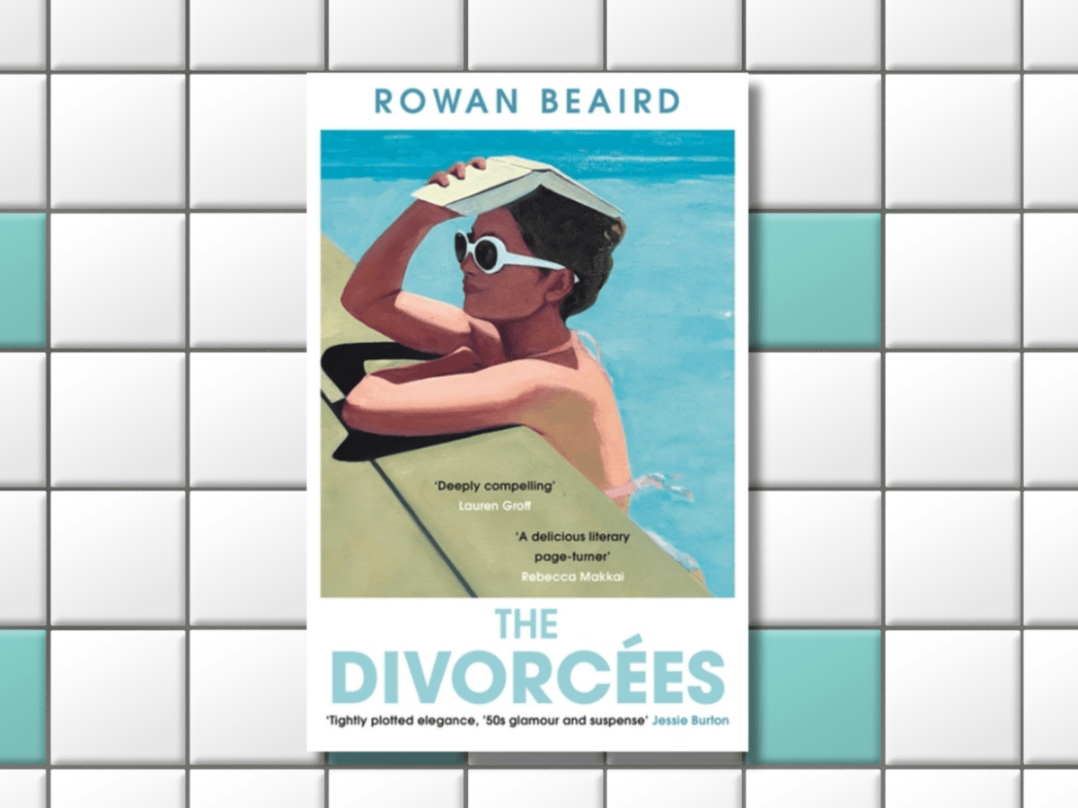 Book Review – The Divorcées by Rowan&nbsp;Beaird