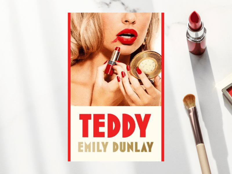 Book Review – Teddy by Emily&nbsp;Dunlay