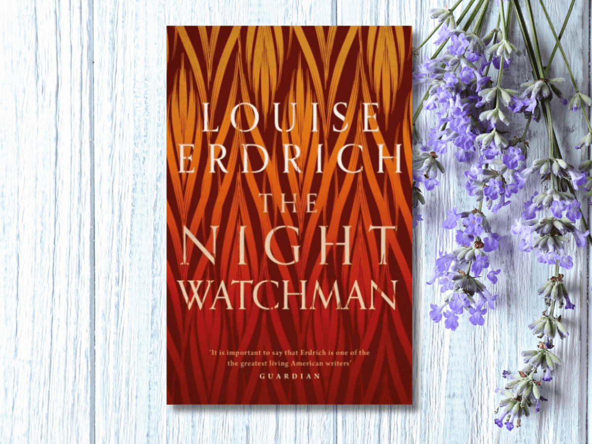 Book Review: The Night Watchman by Louise&nbsp;Erdrich